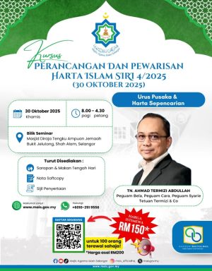 KURSUS PERANCANGAN DAN PEWARISAN HARTA ISLAM SIRI 4/2025